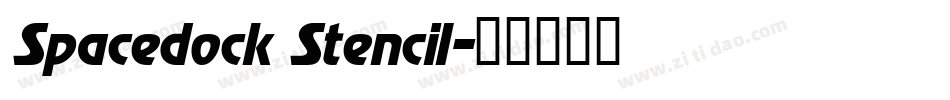 Spacedock Stencil字体转换